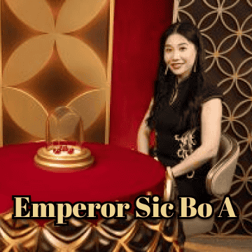 Emperor Sic Bo A