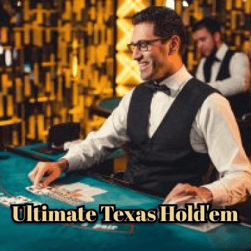 Ultimate Texas Hold'em