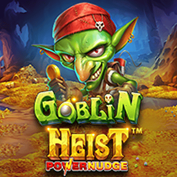 Goblin Heist Powernudge