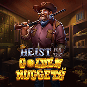 Heist for the Golden Nuggets