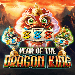 Year Of The Dragon King