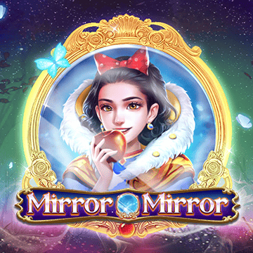 Mirror Mirror