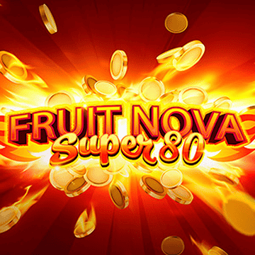 Fruit Super Nova 80