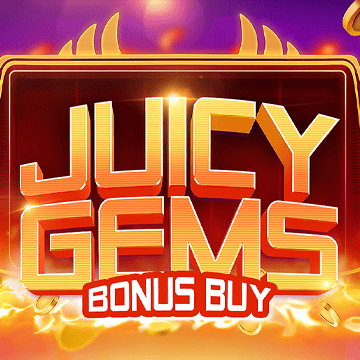 Juicy Gems Bonus Buy