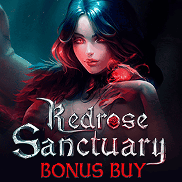 Redrose Sanctuary Bonus Buy