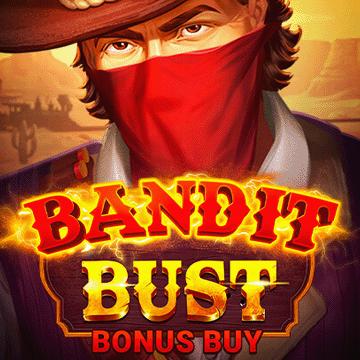 Bandit Bust Bonus Buy