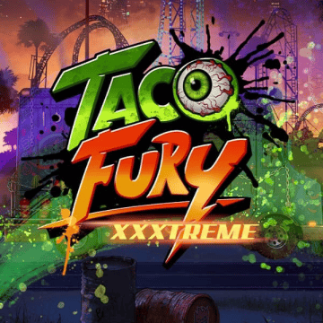 Taco Fury XXXtreme